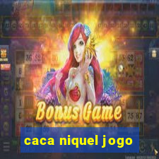 caca niquel jogo